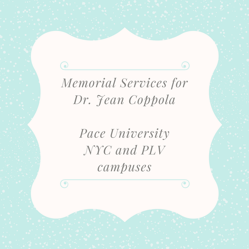 Upcoming Memorial Services for Jean Coppola at Pace University