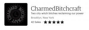 Image including shop name, number of sales, rating, and shop location for Charmed Bitchcraft.